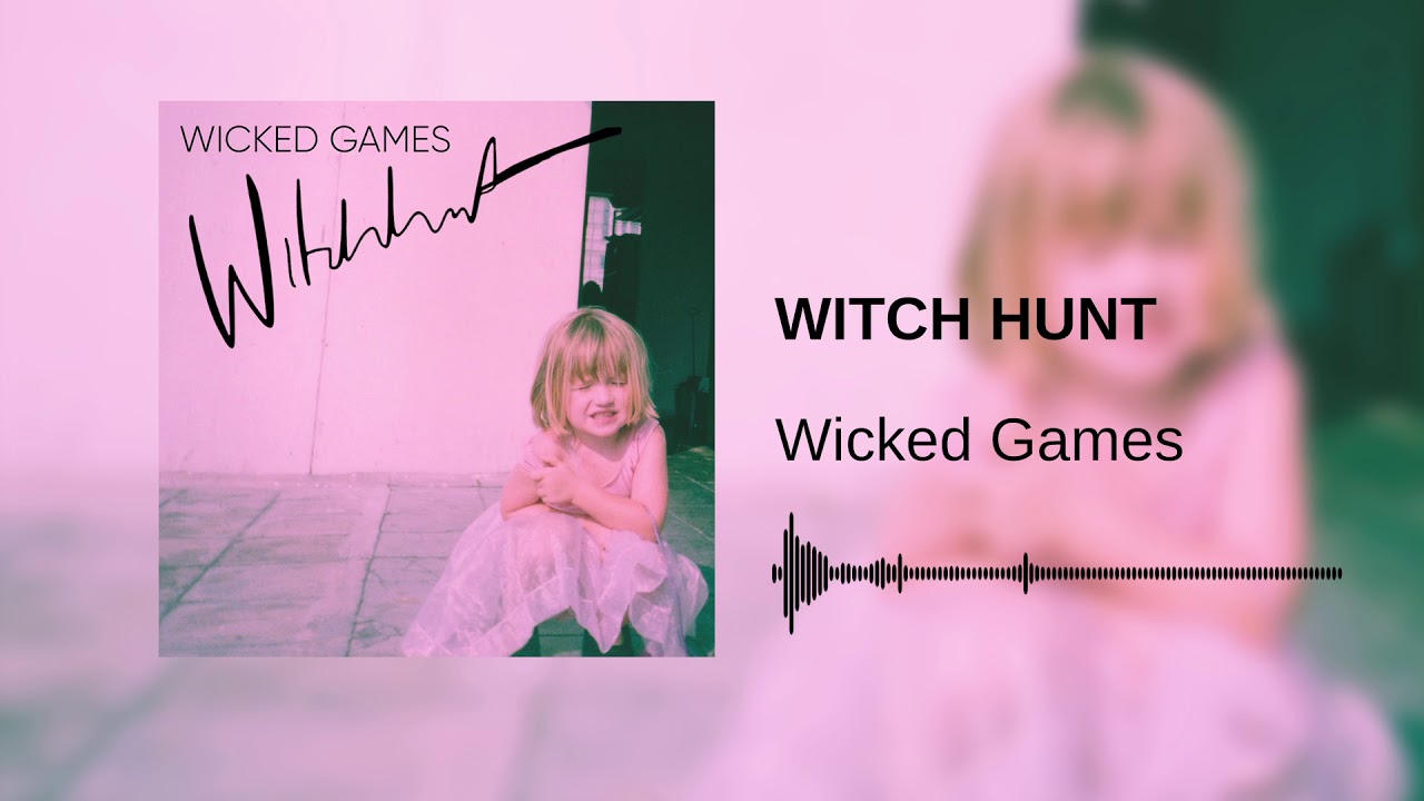 Wicked Games - Witch Hunt