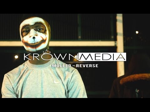 Muller (BGD) - Reverse [Music Video] (4K) @MullerTwos | KrownMedia