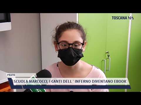 2021-06-08 PRATO - SCUOLA MARCOCCI, I CANTI DELL'INFERNO DIVENTANO EBOOK