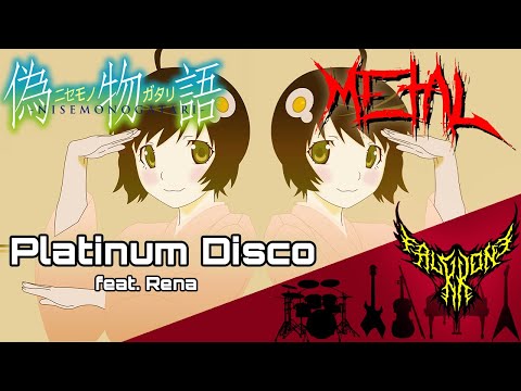 Nisemonogatari OP3 - Platinum Disco (feat. Rena) 【Intense Symphonic Metal Cover】