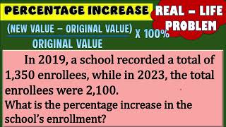 PERCENTAGE INCREASE Real-life Problem