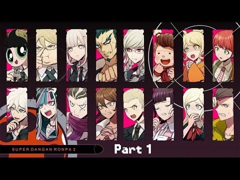 Danganronpa 2 Part 1 - Master, you've got mail