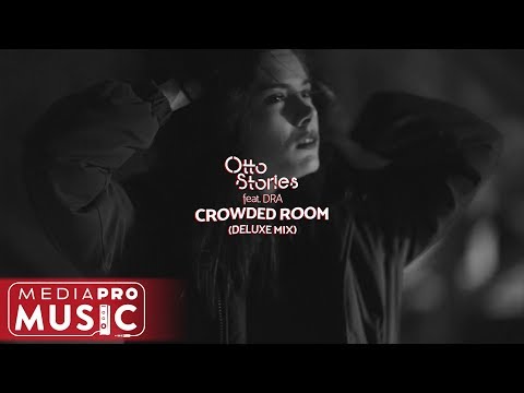 Otto Stories feat. DRA - Crowded Room (Deluxe Mix)