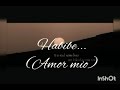 Habibe (Natasha Atlas)subtitulado español