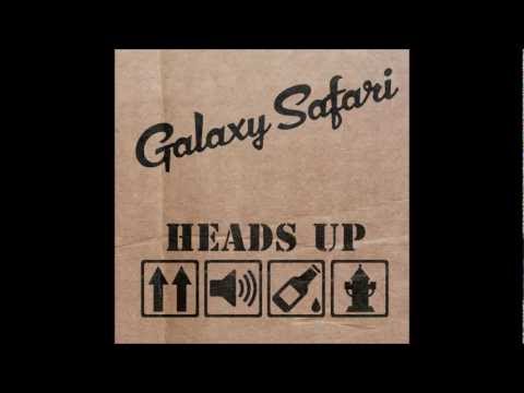 GALAXY SAFARI - Fade Away