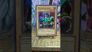 Guardián celta desde mi colección #yugioh #konami #tcg #anime #yugiohcommunity
