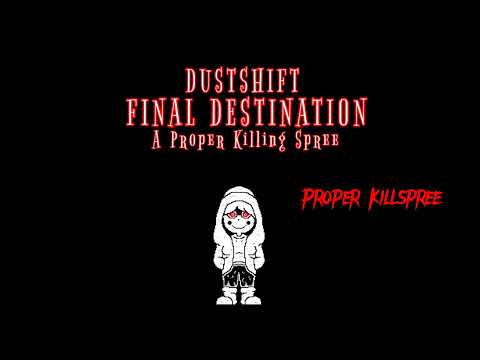 Shiftdust Final Destination A Proper Killing Spree 002 .:Proper Killspree:. (Phase 1)