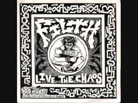 filth - live the chaos 7"