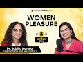 Women Pleasure आणि बरंच काही Sex Education Char Chought Boluya Drsabiha Marath