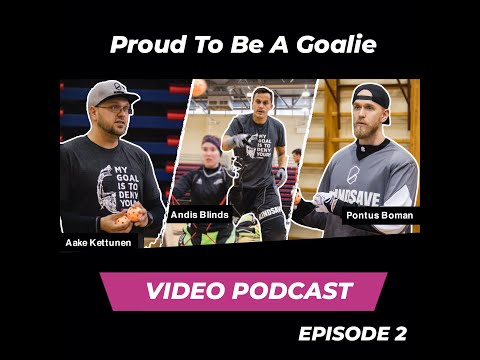 Proud To Be A Goalie PODCAST (Episode 2)