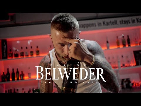 Kazior - "Belweder" (prod. Syndicate)