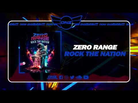 DNZF1531 // ZERO RANGE - ROCK THE NATION (Official Video DNZ Records)