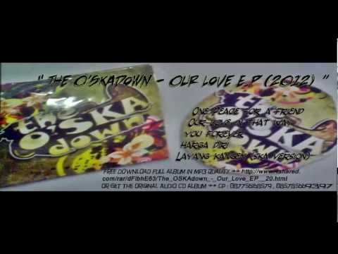 The O'SKAdown - Layang Kangen (D.Kempot Cover - SKA Version)