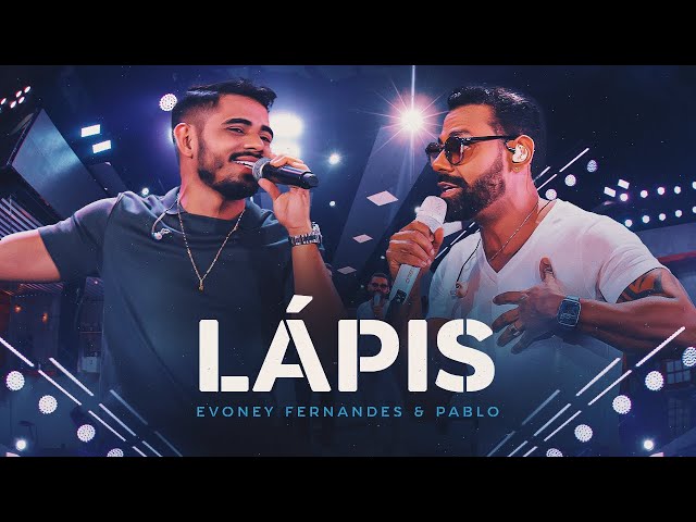 Download Lápis (feat. Pablo) - Evoney Fernandes
