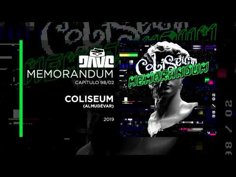 DAVE @ COLISEUM Memorandum capítulo 98/02 (2019)