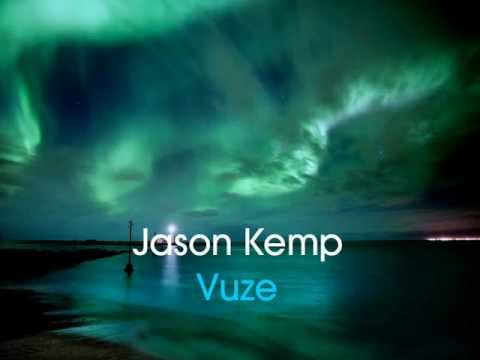 Jason Kemp - Vuze [chill]