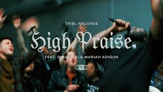 High Praise Music Video