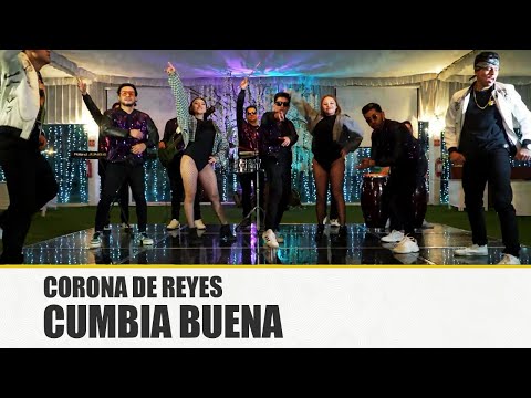 CORONA DE REYES · CUMBIA BUENA
