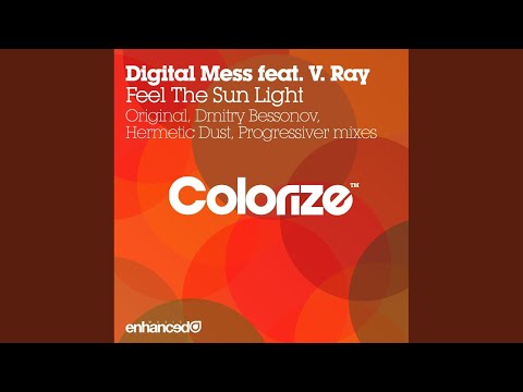 Feel The Sun Light (Hermetic Dust Remix)