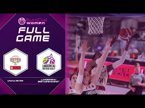 Reyer Venezia v Landerneau Bretagne Basket | Full Game - EuroCup Women 2020-21