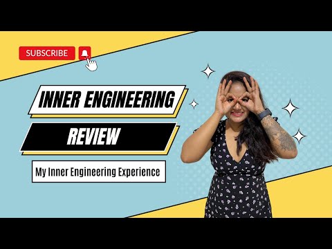 Honest Inner Engineering Review | My Experience of Inner Engineering