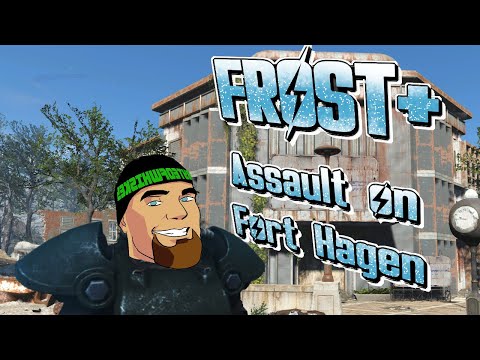 Fallout 4 Frost Plus : Assault on Fort Hagen