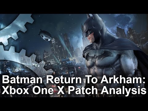 Batman: Return to Arkham: Xbox One X's Most Disappointing Upgrade?