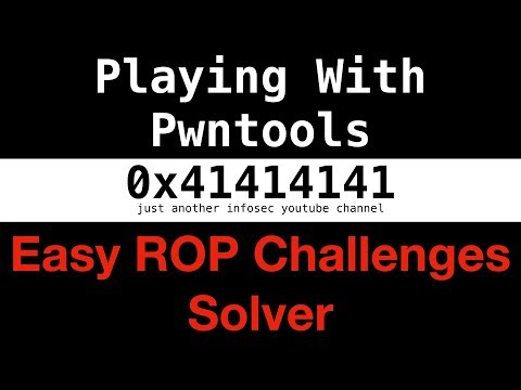 #8 - Playing With Pwntools: Easy ROP Challenges Solver