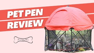 Review: Why I Love The Carlson Pet Products Deluxe Pet Pen