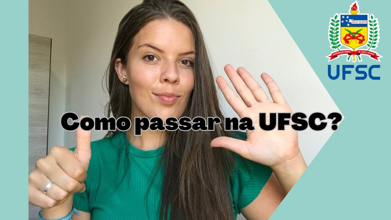 Como passar na UFSC? Dicas para ir bem no vestibular!