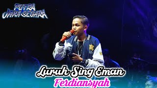 Download lagu LURUH SING EMAN - FERDIANSYAH || PUTRA JAKA SEGARA LIVE NGOBAR DS JAMBE KERTASMAYA mp3 Download lagu LURUH SING EMAN - FERDIANSYAH || PUTRA JAKA SEGARA LIVE NGOBAR DS JAMBE KERTASMAYA mp3