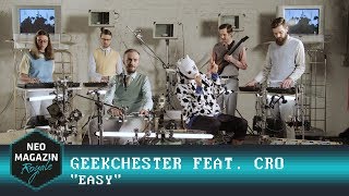 Cro feat. Geekchester - Easy | NEO MAGAZIN ROYALE mit Jan Böhmermann - ZDFneo