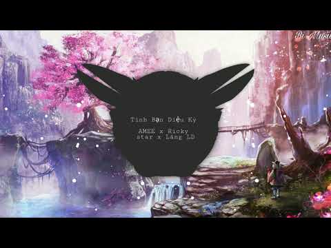 Tình Bạn Diệu Kỳ -AMEE x Ricky star x Lăng LD