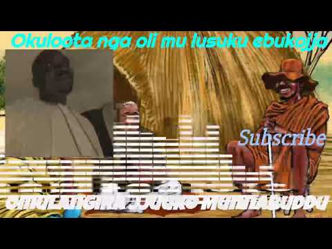 Okuloota nga oli mu lusuku e bukojja - Omulangira Jjuuko Munnabuddu