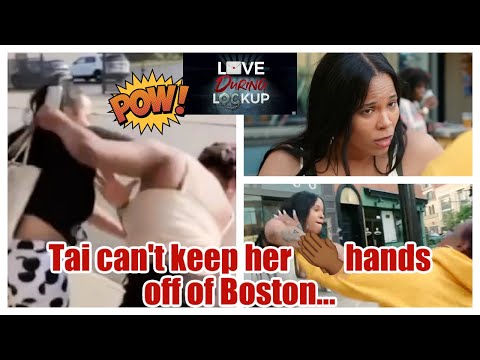 Tai just can't keep her hands off Boston #LoveDuringLockup