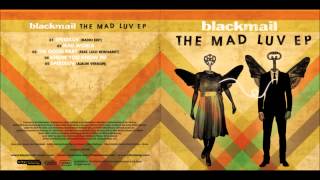 blackmail - Mad World [Tears for Fears Cover] [FREE DOWNLOAD]