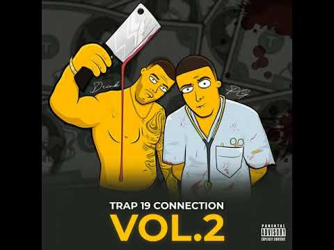 PG x DRINK - TRAP19 CONNECTION VOL 2 ALBUM MIX