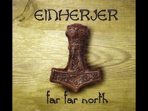 Einherjer - Far Far North