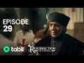 Resurrection: Ertuğrul | Episode 29