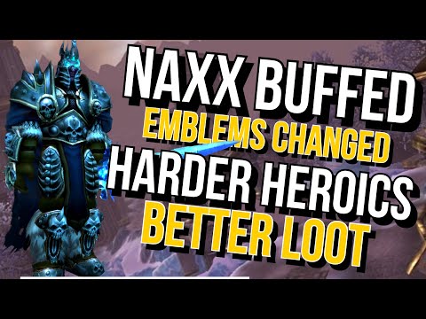 MASSIVE WOTLK Classic News  - Naxx Buffed, Harder Heroics and more!