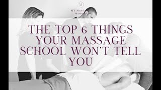 THE TOP 6 THINGS YOUR MASSAGE SCHOOL WON