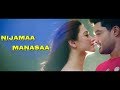 Nijama Mansa Whats App Status Naa Nuvve Movie