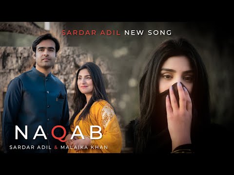 Naqab Song| Sardar Adil | Malaika Khan| Saraiki Song| Sardar Adil Music
