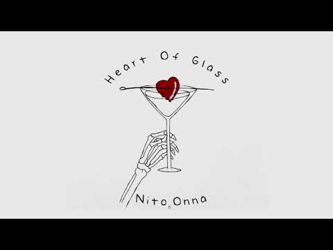 Nito-Onna - Heart of glass
