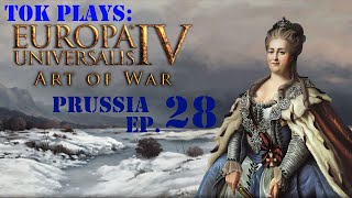 Tok plays EU4 - Prussia ep. 28 - Cats &amp; Dogs Living Together