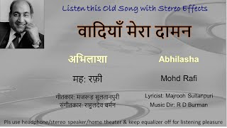 Download lagu Wadiyan Mera Daman (Stereo Remake NEW VERSION) | Abhilasha (1968) | Mohd Rafi | RD Burman mp3 Download lagu Wadiyan Mera Daman (Stereo Remake NEW VERSION) | Abhilasha (1968) | Mohd Rafi | RD Burman mp3