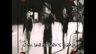 Josh Weathers Band - I Am Blessed
