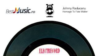 Johnny Raducanu - Homage To Fats Waller