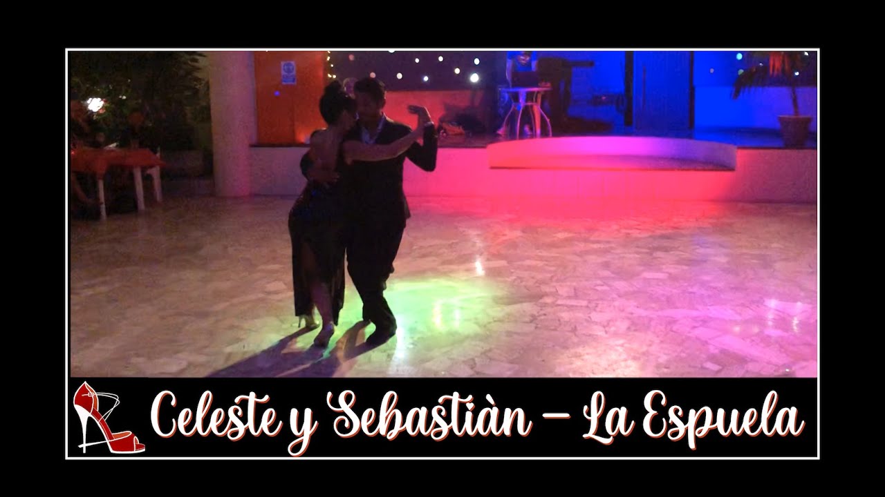 Celeste Rey y Sebastiàn Nieva 3/3 - La Espuela (Milonga) - La Pituca (San Giovanni Valdarno)