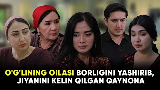 TAQDIRLAR - O'G'LINING OILASI BORLIGINI YASHIRIB, JIYANINI KELIN QILGAN QAYNONA